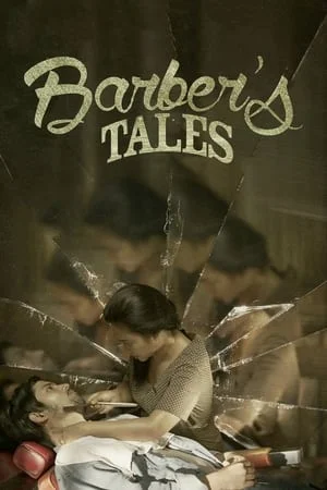 Barber’s Tales (2013)